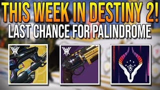 Nightfall Weapon This Week! Last Chance to Get Palindrome (Destiny 2 Weekly Reset) LIVE🔴