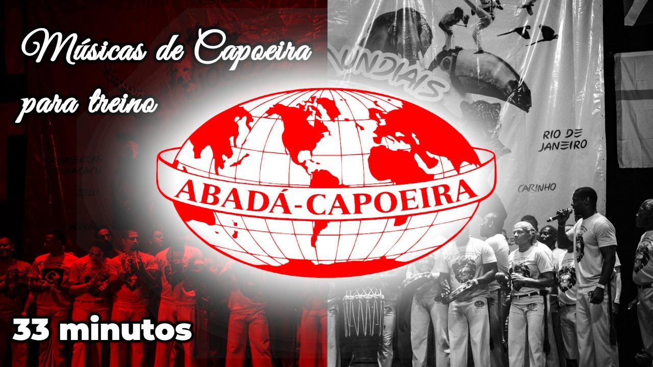 Músicas de Capoeira - Treino - Abadá-Capoeira