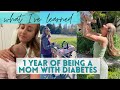 1 Year of Being a Mom with Type 1 Diabetes: What I&#39;ve Learned