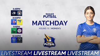 Series Futsal Victoria, Womens, 2024/1, Round 13 | Full Livestream