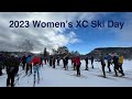 2023 NENSA Women&#39;s XC Ski Day