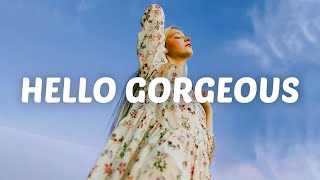 Cian Ducrot - Hello Gorgeous (Lyrics)