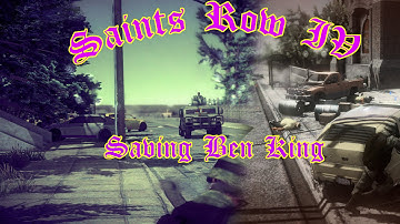 Saints Row IV: Saving Ben King