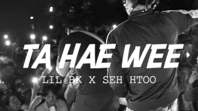 Lil Bk X Seh Htoo - Ta Hae Wee ( Prod- @Mlerbeatz )