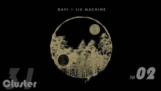 13.Davi - Lie Machine (Gorgon City Remix)(Melodic House Techno) Resimi