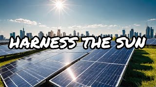 Unveiling the Secrets of Solar Power