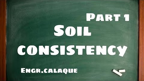 Soil Consistency 1
