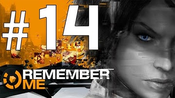 Remember Me Memory Hunter Playthrough - Part 14 - Ep 6 - Reveal Quaids Secret