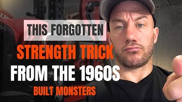 The Forgotten Strength Trick from the 1960s That Built Monsters