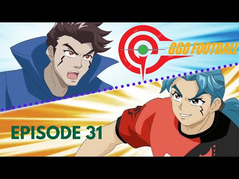 GGO Football - Hevean Football VS Hell Football (Season 1 Episode 31)