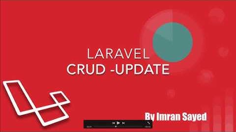 #14 CRUD - Update | Laravel 5 6