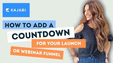How to Add a Countdown to a Sales Page For Your Launch or Webinar in Kajabi