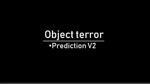 Object terror prediction v2
