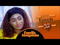 FAMILLE SENEGALAISE - Saison 1 - Episode 32 - VOSTFR