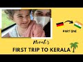 Travelling To India With Norah For The First Time | Travel Vlog Part 1