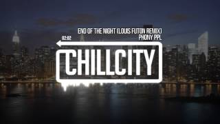 Vignette de la vidéo "Phony Ppl - End Of The Night (Louis Futon Remix)"