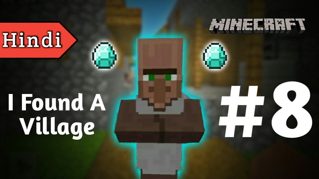 Let's Play Minecraft Pocket Edition Part 8 Found A Village in Hindi ...