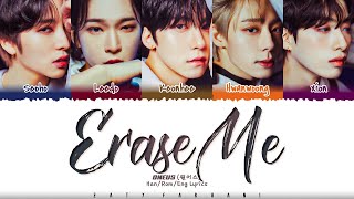 ONEUS (원어스) - ‘ERASE ME’ Lyrics [Color Coded_Han_Rom_Eng]