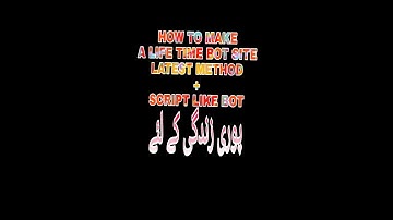 Latest Method How To Make A Life Time Bot site || Toqeer Trick Master