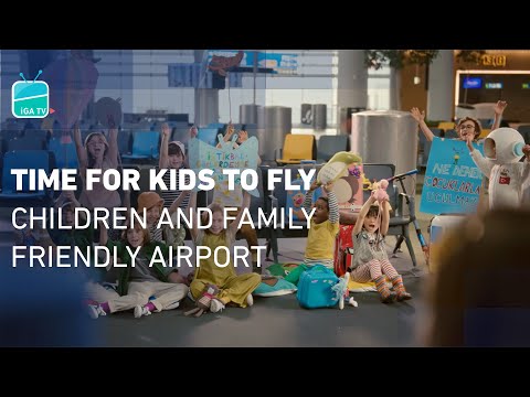 Time for Kids to Fly | Children and Family Friendly Airport | #April23