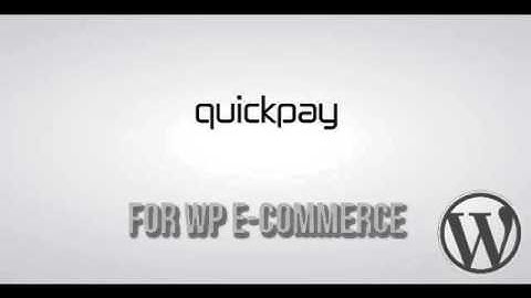 Preview Quickpay Gateway for WP E-Commerce