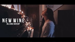 NEW WINE // Hillsong Worship (cover)