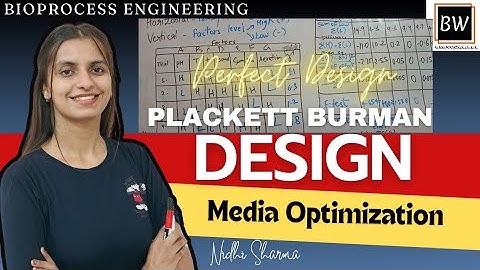 PLACKETT BURMAN DESIGN | MEDIA OPTIMIZATION | BIOPROCESS ENGINEERING #bioprocessengineering