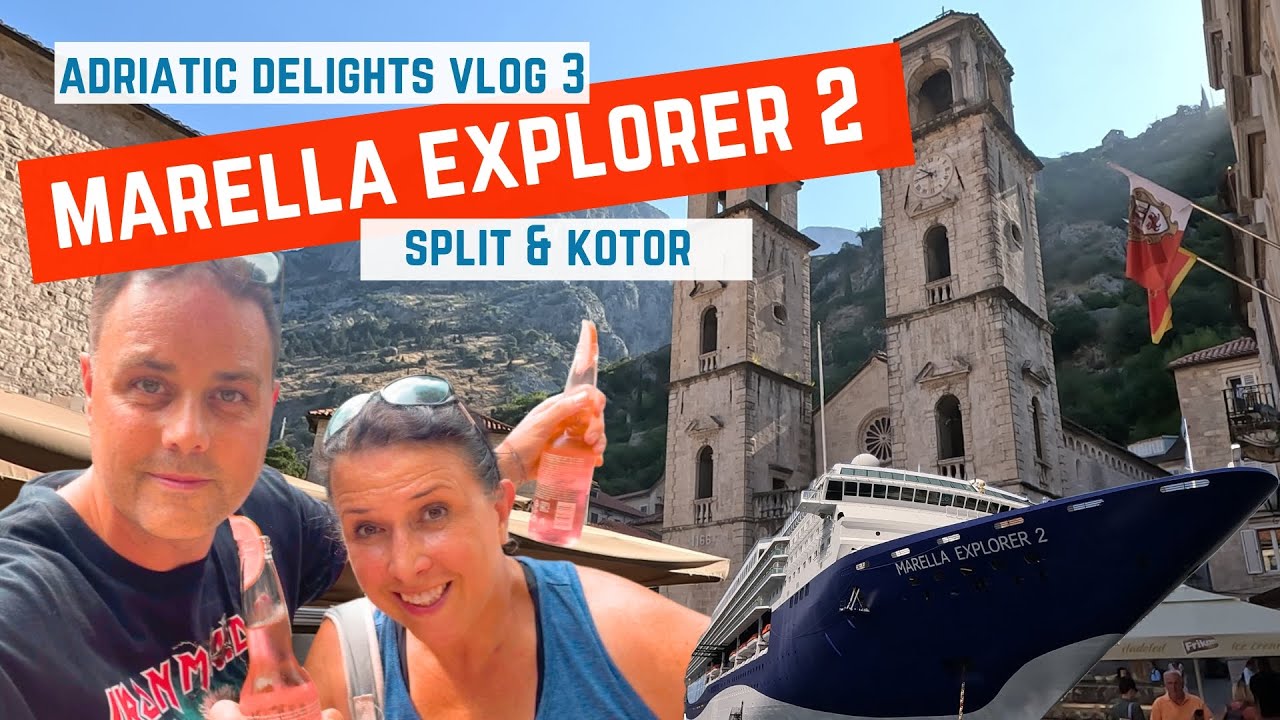 First Time On Marella Explorer 2 - Vlog 3 Split & Kotor