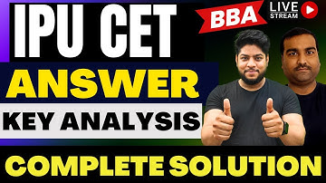 IPU CET  2023: BBA Paper Analysis Logical Reasoning And GK | IP University Entrance Exam🔥
