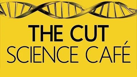 The Cut Science Cafe - The Molecules of Life with ...