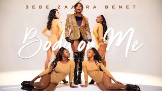 BeBe Zahara Benet - Body On Me