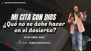 My Appointment with God: | Devotional April 23 | Pastor Angela Bornachera