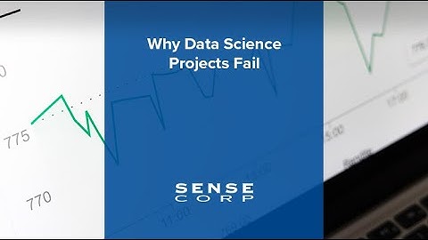 Why Data Science Projects Fail