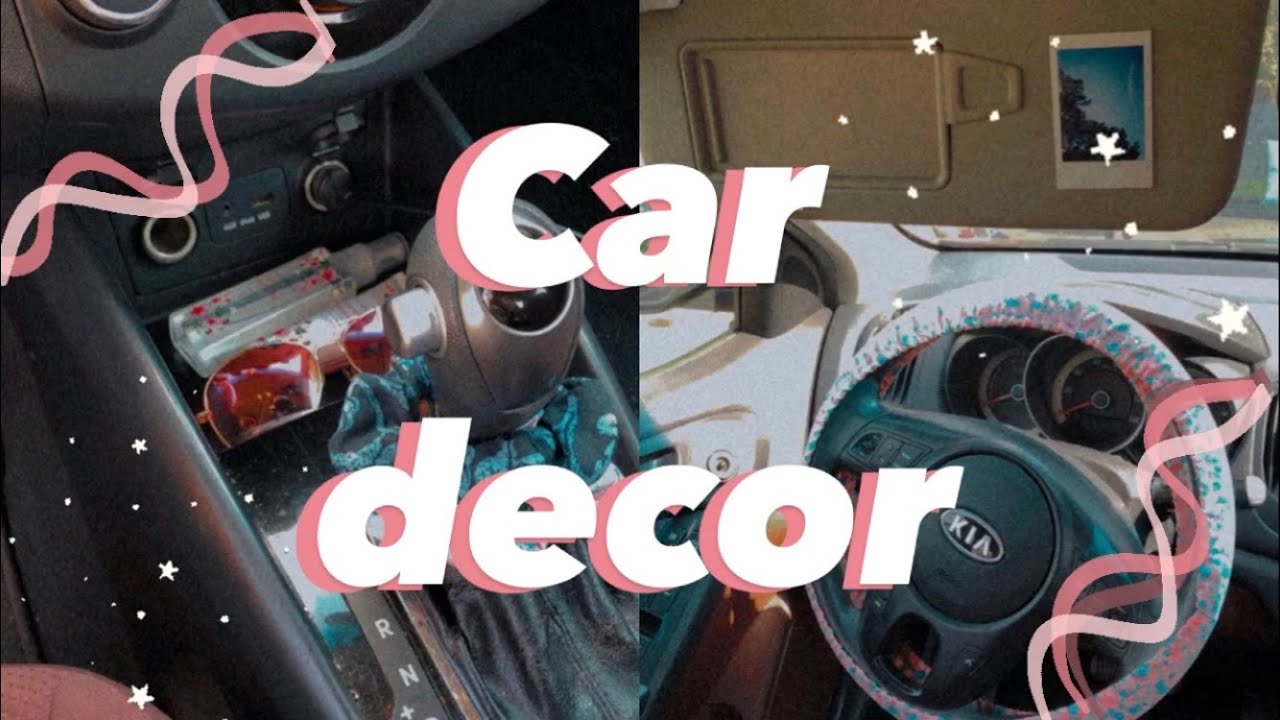 DIY CAR DECOR • vsco aesthetic car transformation 