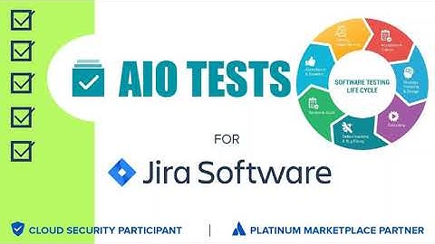 AIO  Tests - How to write and execute cases in  Jira