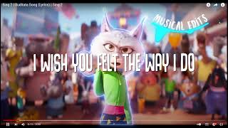 Sing 2 Suéltate Song Lyrics