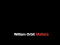 Capture de la vidéo William Orbit Matters