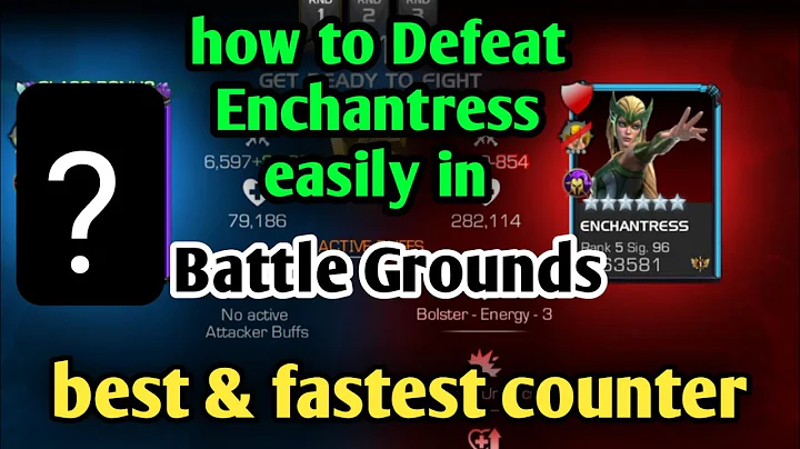 How to Defeat Enchantress easily in battle Grounds best counter MCOC