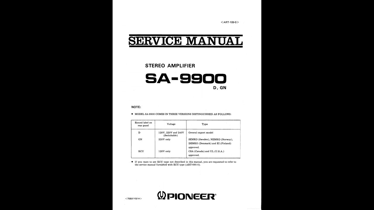 SAページ PIONEER SA-9900 STEREO INTEGRATED AMPLIFIER SERVICE MANUAL SERVIÇO