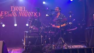 Daniel Me Estás Matando - Volverás (Cine El Rey McAllen Tx 24/02/2024)