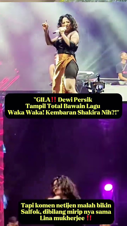 Dewi persik bikin heboh lagi‼️ kali ini lagunya shakira ‼️ #shortvideo