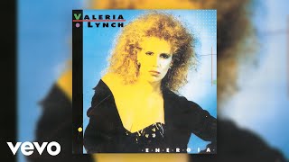 Valeria Lynch - Dinamita y Fuego (Official Audio)