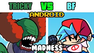 FNF - TRICKY VS BOYFRIEND (MADNESS) ON ANDROID GAMEPLAY #emdui screenshot 4