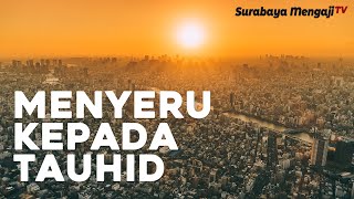 Seluruh Para Nabi & Rosul Menyeru Kepada Tauhid - Ustadz Muhammad Syahputra, Lc (Video Pendek)