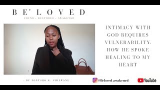 INTIMACY WITH HOLY SPIRIT REQUIRES VULNERABILITY by Kabelo Mohale 8,631 views 5 years ago 8 minutes, 49 seconds