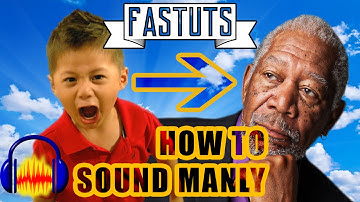 How to Make Your Voice Sound MATURE in Audacity