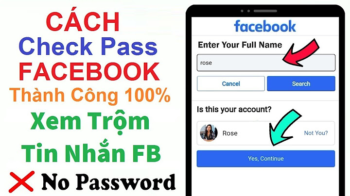 Hướng dẫn check pass facebook 2023 chuẩn 100