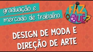 Curso de Design de Moda - Bacharelado