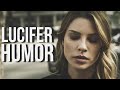 lucifer humor #01 [1x01-1x06]