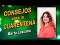 Marta Lescano - CONSEJOS PARA LA CUARENTENA